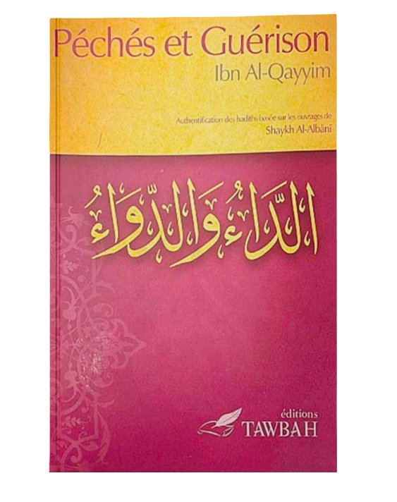 Péchés et Guérison -Tawbah